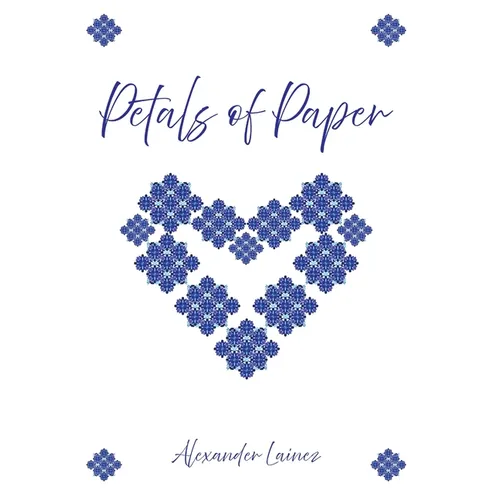 Petals of Paper - Hardcover