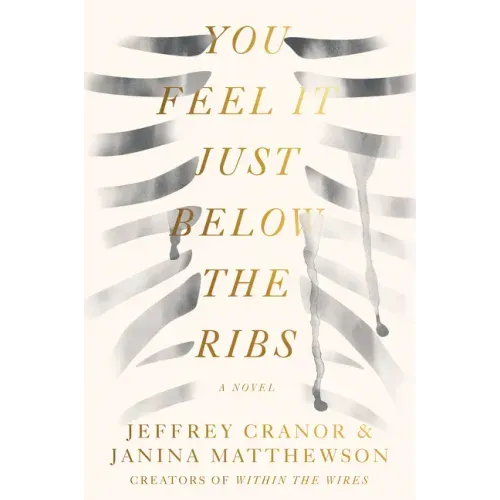 You Feel It Just Below the Ribs - Paperback