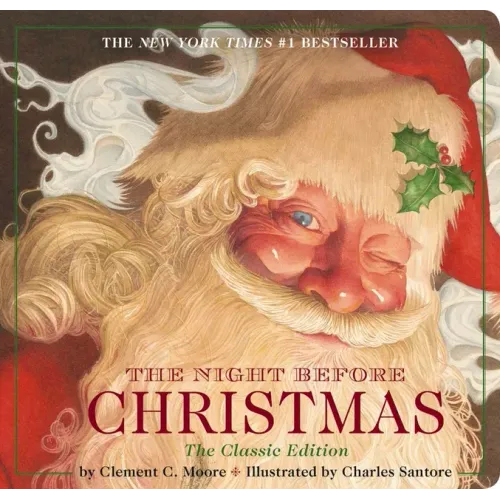 The Night Before Christmas Board Book: The Classic Edition - Board Book
