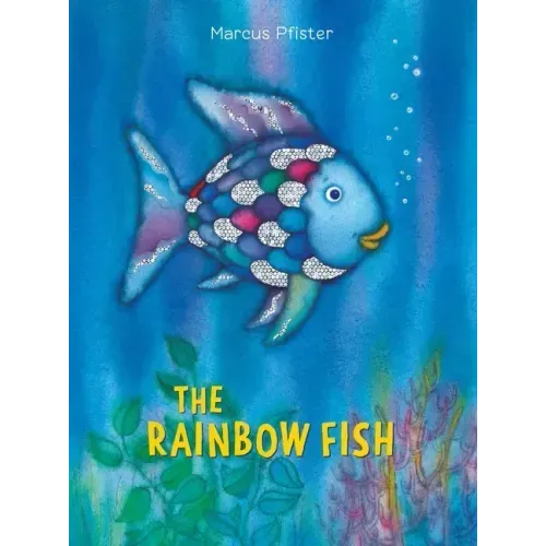 The Rainbow Fish - Hardcover