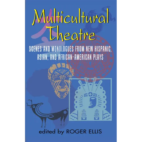 Multicultural Theatre--Volume 1 - Paperback