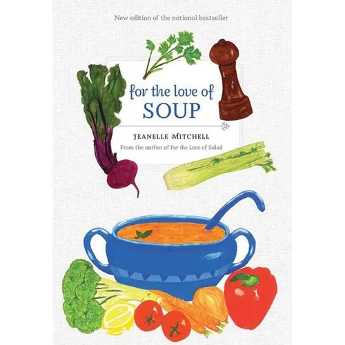 For the Love of Soup - Paperback