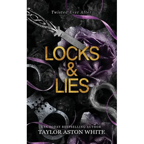 Locks and Lies: A dark contemporary romance inspired by Rapunzel - Paperback