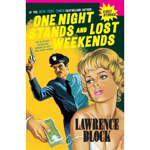 One Night Stands and Lost Weekends - Paperback