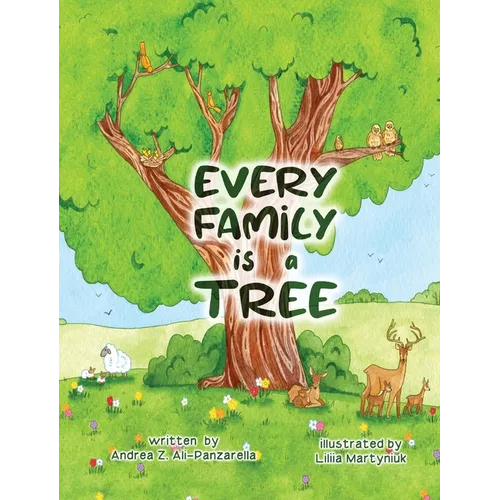 Every Family is a Tree - Hardcover