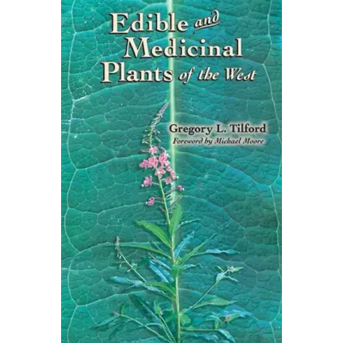 Edible & Medicinal Plants of West - Paperback