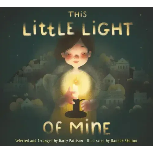 This Little Light of Mine - Hardcover