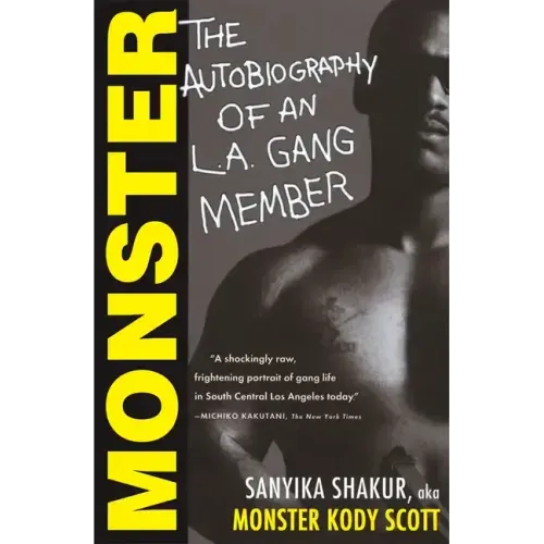 Monster: The Autobiography of an L.A. Gang Member - Paperback