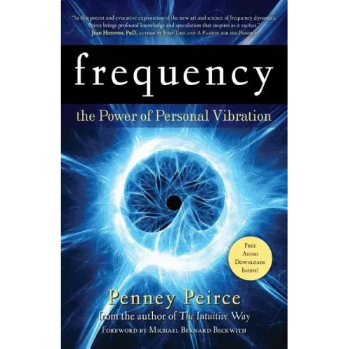 Frequency: The Power of Personal Vibration (15th Anniversary Edition) - Paperback