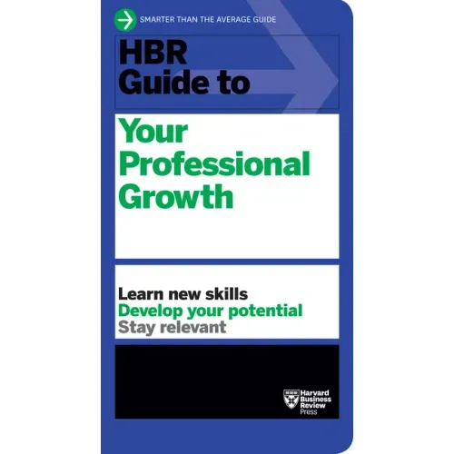 HBR Guide to Your Professional Growth - Paperback