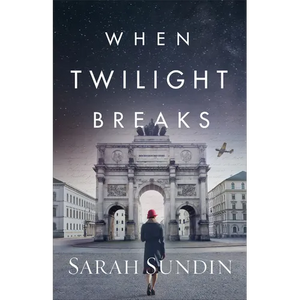 When Twilight Breaks - Hardcover