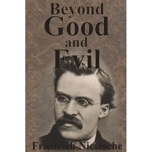 Beyond Good And Evil - Paperback