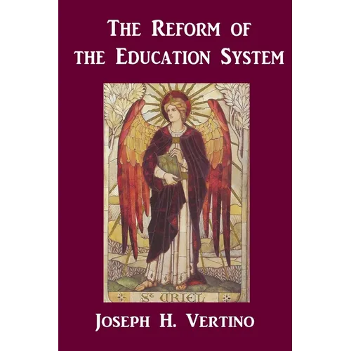 The Reform of the Education system - Paperback