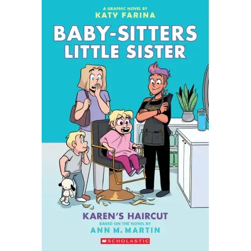 Karen's Haircut: A Graphic Novel (Baby-Sitters Little Sister #7) - Paperback