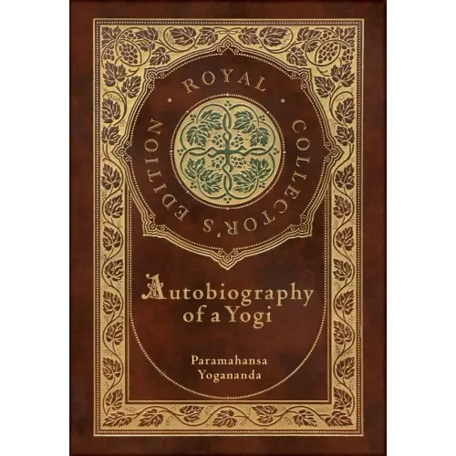 Autobiography of a Yogi (Royal Collector's Edition) (Annotated) (Case Laminate Hardcover with Jacket) - Hardcover