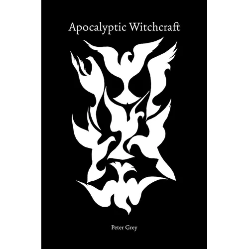 Apocalyptic Witchcraft - Paperback