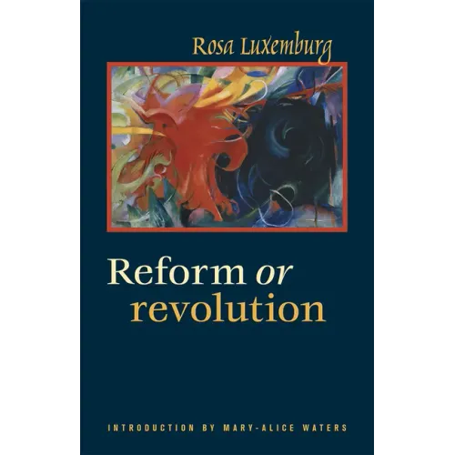 Reform or Revolution - Paperback