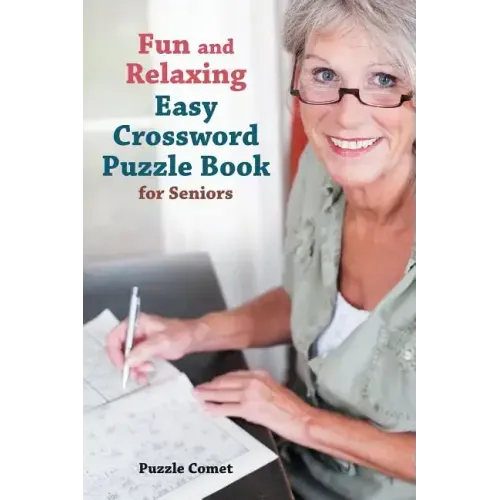 Fun and Relaxing Easy Crossword Puzzle Book for Seniors - Paperback