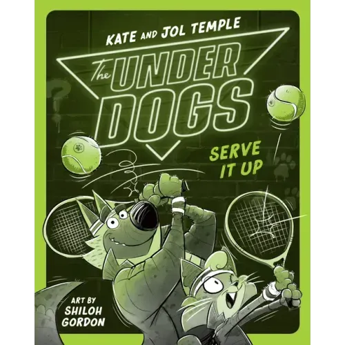 The Underdogs Serve It Up - Paperback