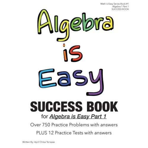Algebra is Easy Part 1 SUCCESS BOOK - Paperback