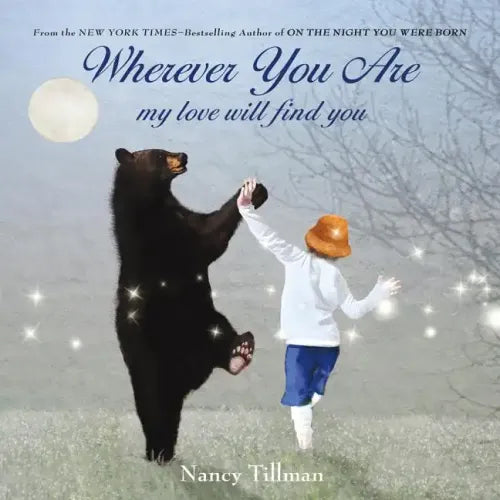 Wherever You Are: My Love Will Find You - Board Book