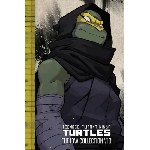 Teenage Mutant Ninja Turtles: The IDW Collection Volume 13 - Hardcover