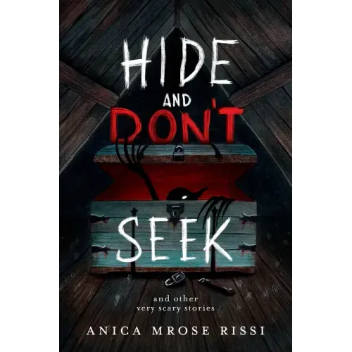 Hide and Don't Seek: And Other Very Scary Stories - Paperback
