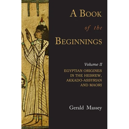 A Book of the Beginnings: Volume Two - Paperback