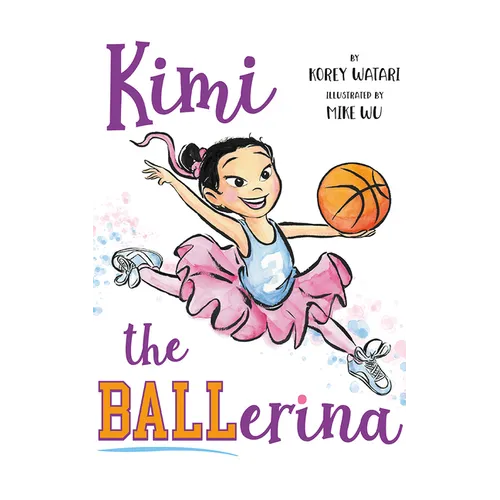 Kimi the Ballerina - Hardcover