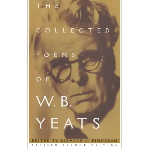 The Collected Poems of W.B. Yeats: Revised Second Edition - Paperback