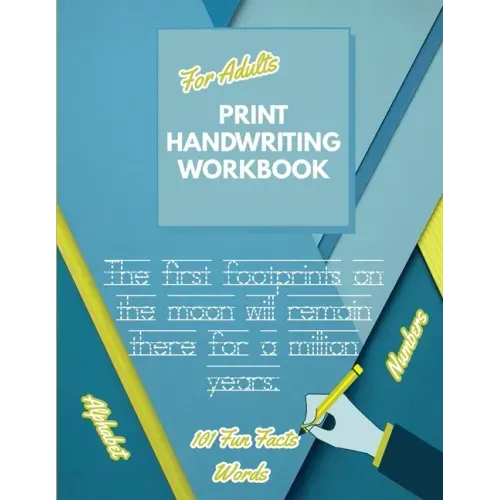 Print Handwriting Workbook for Adults: Improve your printing handwriting & practice print penmanship workbook for adults Adult handwriting workbook - Paperback