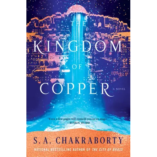 The Kingdom of Copper - Hardcover