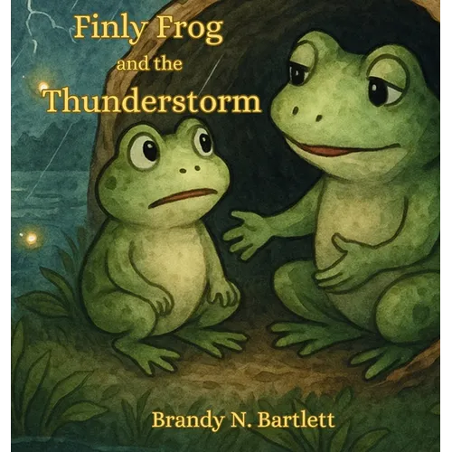 Finly Frog and the Thunderstorm - Hardcover