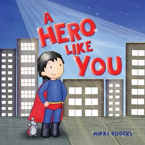 A Hero Like You - Paperback