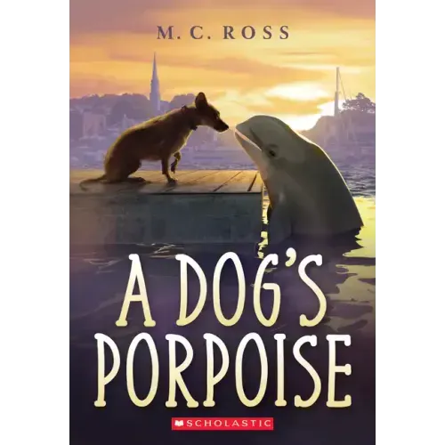 A Dog's Porpoise - Paperback
