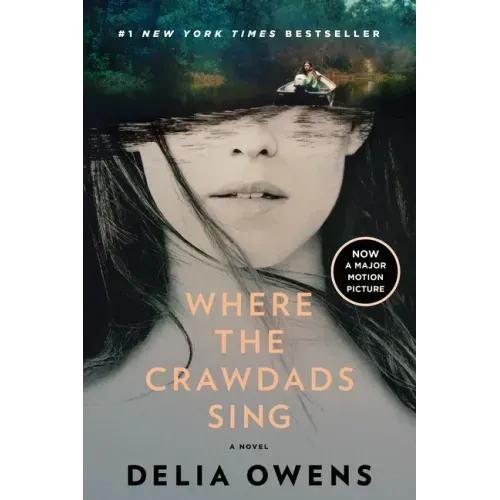 Where the Crawdads Sing: Reese's Book Club - Paperback