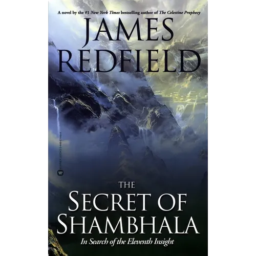 The Secret of Shambhala: In Search of the Eleventh Insight - Paperback