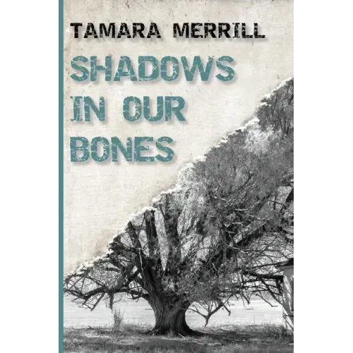 Shadows In Our Bones - Paperback