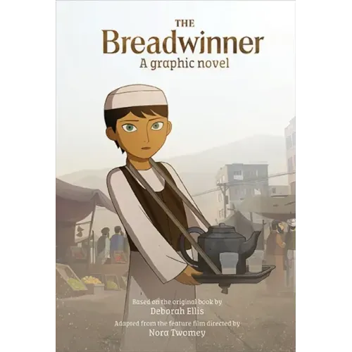The Breadwinner: A Graphic Novel - Paperback
