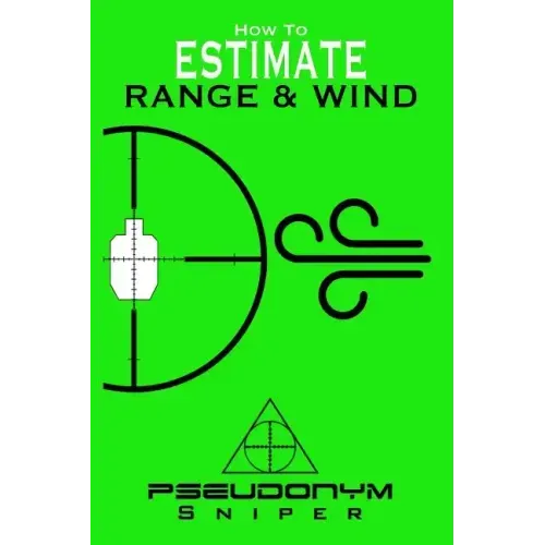 How to Estimate Range and Wind - Paperback