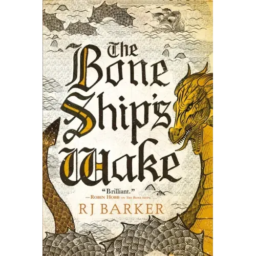 The Bone Ship's Wake - Paperback