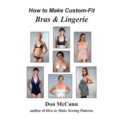 How to Make Custom-Fit Bras & Lingerie - Paperback