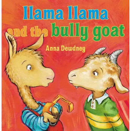 Llama Llama and the Bully Goat - Hardcover