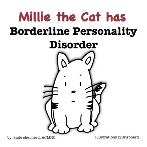 Mille the Cat has Borderline Personality Disorder - Paperback