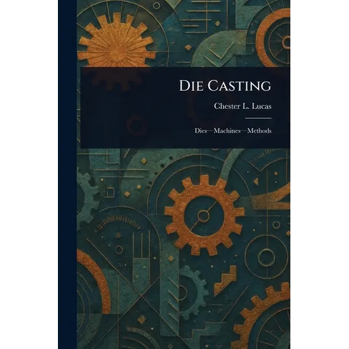 Die Casting - Paperback