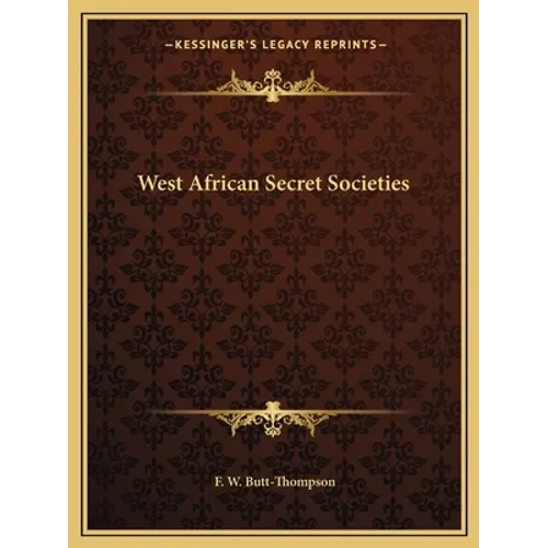 West African Secret Societies - Paperback