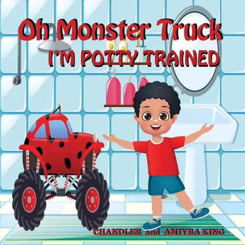 Oh Monster Truck I'm Potty Trained - Paperback