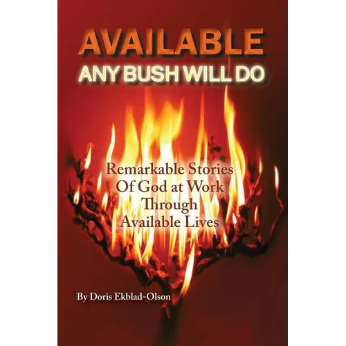 Available: Any Bush Will Do - Paperback