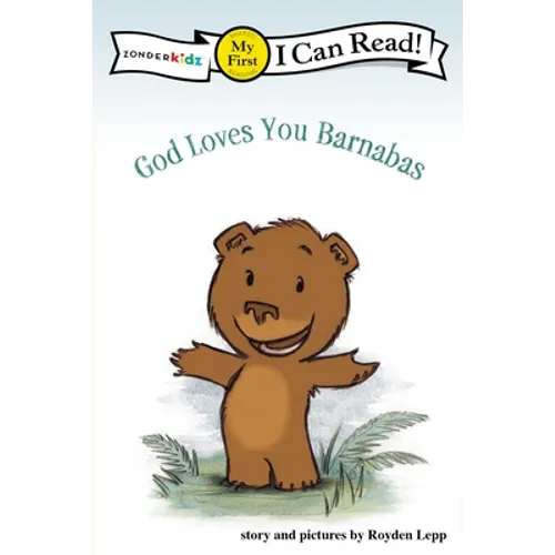 God Loves You Barnabas: My First - Paperback