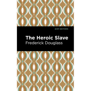 The Heroic Slave - Paperback